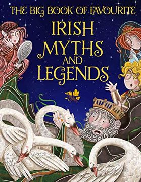 portada The big Book of Favourite Irish Myths and Legends (en Inglés)