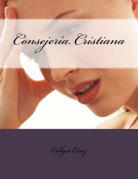 portada Consejeria Cristiana (in Spanish)