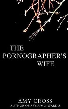 portada The Pornographer's Wife (en Inglés)