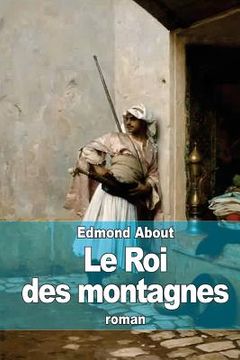 portada Le Roi des montagnes (en Francés)