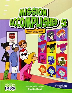 portada Anaya English, Mission accomplished, 5 Educación Primaria (Paperback) (in English)