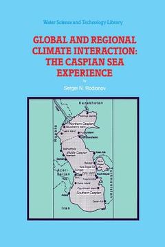 portada Global and Regional Climate Interaction: The Caspian Sea Experience (en Inglés)