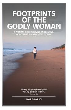 portada Footprints Of The Godly Woman (en Inglés)