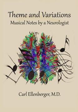 portada Theme and Variations: Musical Notes by a Neurologist (en Inglés)