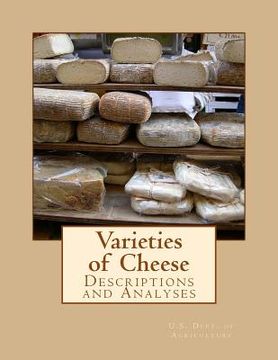 portada Varieties of Cheese: Descriptions and Analyses (en Inglés)