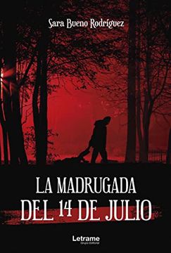 portada La Madrugada del 14 de Julio (in Spanish)