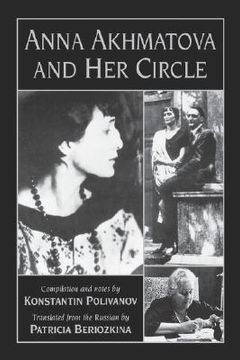 portada anna akhmatova & her circle (en Inglés)