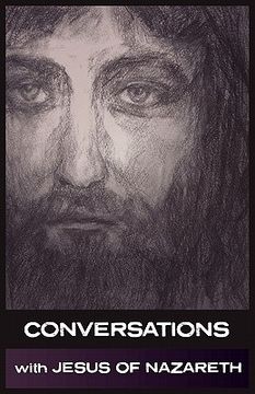 portada conversations with jesus of nazareth (en Inglés)