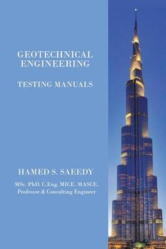 portada Geotechnical Engineering: Testing Manuals