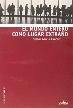 portada El Mundo Entero Como Lugar Extraño (in Spanish)