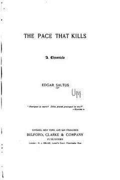 portada The pace that kills, a chronicle (en Inglés)