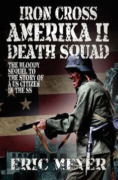 portada iron cross amerika ii: death squad (in English)