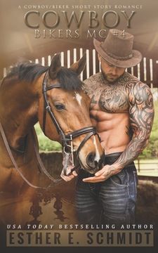 Cowboy Bikers MC #4 (en Inglés)