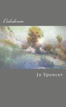 portada Caledonia: A Novel of Old Kentucky (en Inglés)