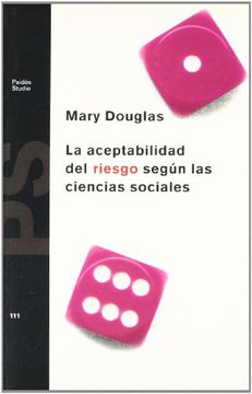 portada La Aceptabilidad del Riesgo Según las Ciencias Sociales