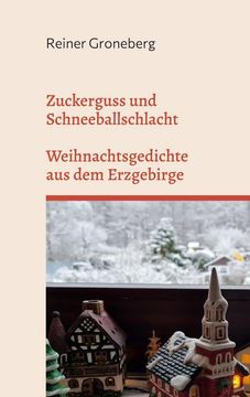 portada Zuckerguss und Schneeballschlacht (en Alemán)