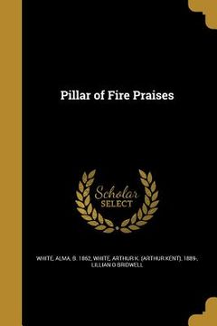 portada Pillar of Fire Praises (en Inglés)