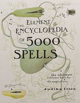 portada The Element Encyclopedia of 5000 Spells: The Ultimate Reference Book for the Magical Arts (Flexibound)