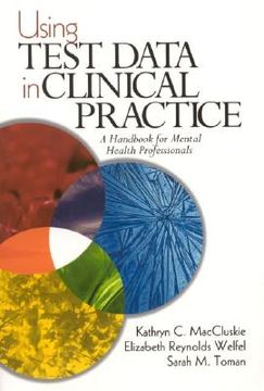 portada using test data in clinical practice: a handbook for mental health professionals (en Inglés)