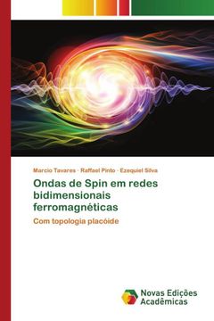 portada Ondas de Spin em Redes Bidimensionais Ferromagnéticas