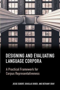 portada Designing and Evaluating Language Corpora: A Practical Framework for Corpus Representativeness (en Inglés)
