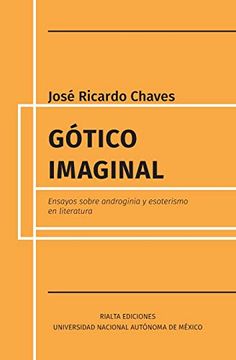 portada Gótico Imaginal: Ensayos Sobre Androginia y Esoterismo en Literatura (Doxa) (in Spanish)