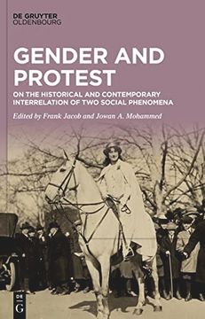 portada Gender and Protest on the Historical and Contemporary Interrelation of two Social Phenomena (en Inglés)