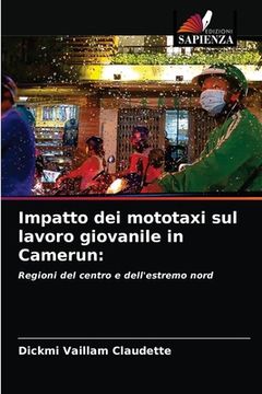 portada Impatto dei mototaxi sul lavoro giovanile in Camerun (en Italiano)