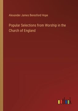 portada Popular Selections from Worship in the Church of England (en Inglés)