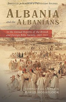 portada Albania and the Albanians in the Annual Reports of the British and Foreign Bible Society, 1805–1955