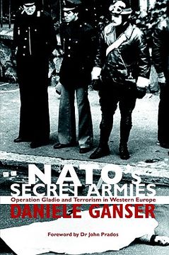 portada nato's secret armies: operation gladio and terrorism in western europe (in English)