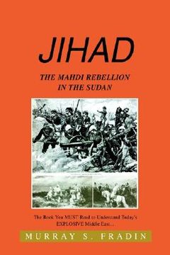 portada jihad: the mahdi rebellion in the sudan (en Inglés)