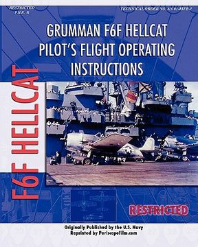 portada grumman f6f hellcat pilot's flight operating instructions (en Inglés)