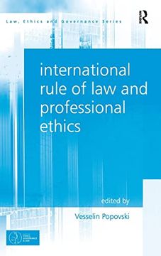 portada International Rule of law and Professional Ethics (Law, Ethics and Governance) (en Inglés)