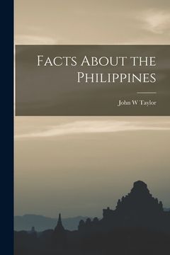 portada Facts About the Philippines (en Inglés)