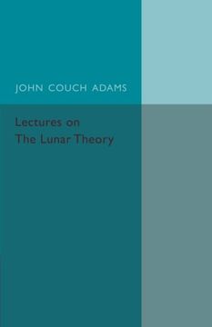 portada Lectures on the Lunar Theory (en Inglés)