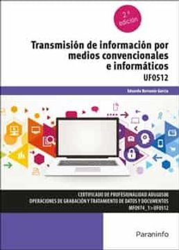 portada Transmisión de Información por Medios Convencionales e Informáticos: Rústica (8)