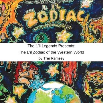portada The L'il Legends Presents: The L'il Zodiac of the Western World (en Inglés)