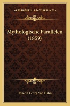 portada Mythologische Parallelen (1859) (en Alemán)