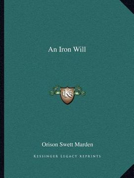 portada an iron will (in English)