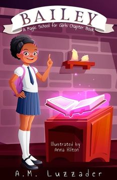portada Bailey: A Magic School for Girls Chapter Book (in English)