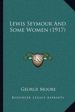 portada lewis seymour and some women (1917) (en Inglés)