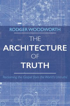 portada The Architecture of Truth (en Inglés)