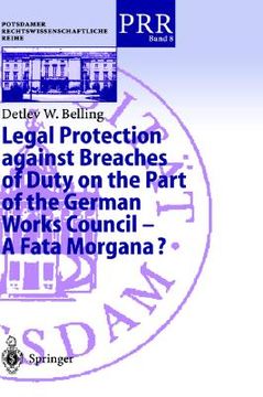 portada legal protection against breaches of duty on the part of the german works council a fata morgana? (en Inglés)