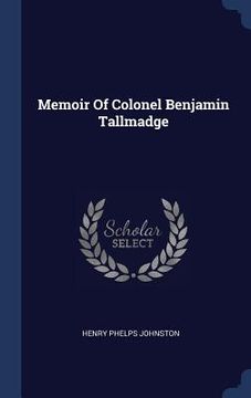 portada Memoir Of Colonel Benjamin Tallmadge