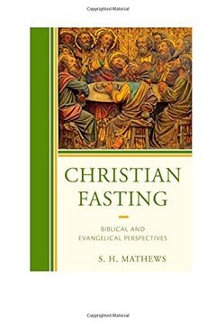 portada Christian Fasting: Biblical and Evangelical Perspectives