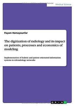portada The digitization of radiology and its impact on patients, processes and economics of modeling