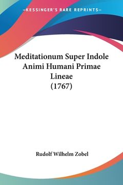 portada Meditationum Super Indole Animi Humani Primae Lineae (1767) (en Latin)