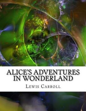 portada Alice's Adventures in Wonderland (in English)
