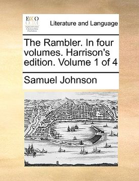 portada the rambler. in four volumes. harrison's edition. volume 1 of 4 (en Inglés)